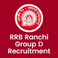 rrb ranchi group d recruitment