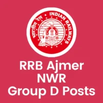 rrb ajmer nwr group d recruitment