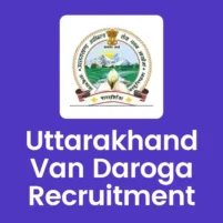 uttarakhand van daroga recruitment